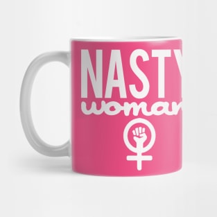 Nasty Woman Mug